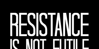 Resistance Isn’t Futile
